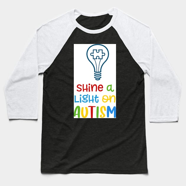 Shine a light on Autism Baseball T-Shirt by Wanderer Bat